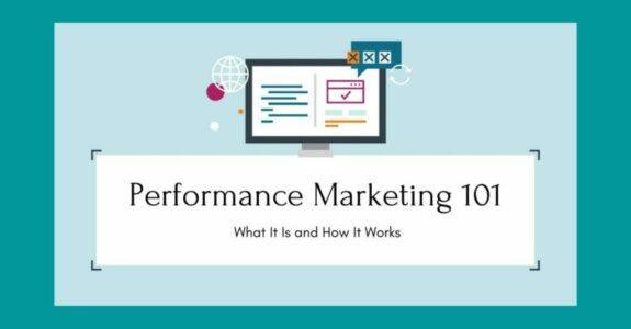 Performance marketing 101