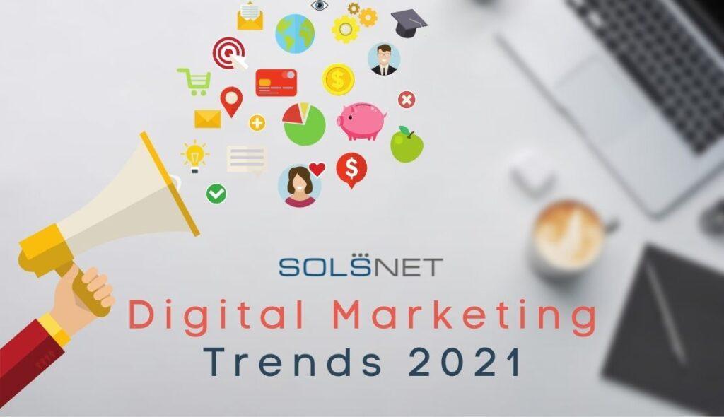 Digital marketing Trends 2021