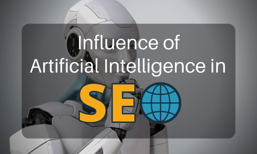 The Influence of AI in SEO