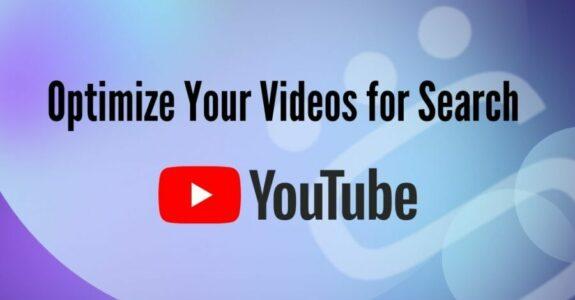 How To Optimize Your Videos for Search - YouTube SEO Guide 2022