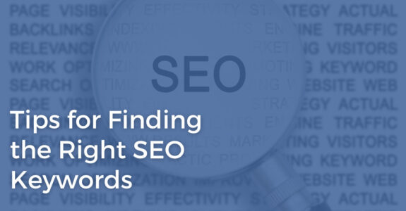 Tips for Finding the Right SEO Keywords